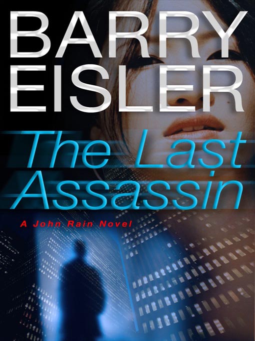 Title details for The Last Assassin by Barry Eisler - Wait list